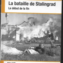 la bataille de stalingrad le début de la fin aout 1942-février 1943 osprey