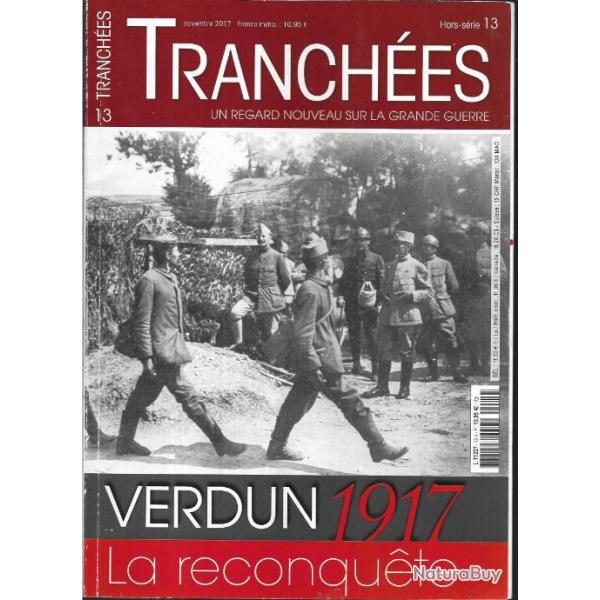 tranches hors-srie n13, verdun 1917 la reconqute,