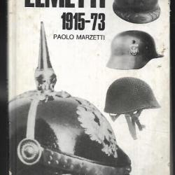 ELMETTI 1915/73 casques militaires - Paolo MARZETTI