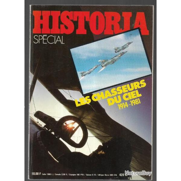 historia spcial n420 BIS les chasseurs du ciel 1914-1981