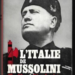 l'italie de mussolini ,   vingt ans d'ère fasciste de max gallo