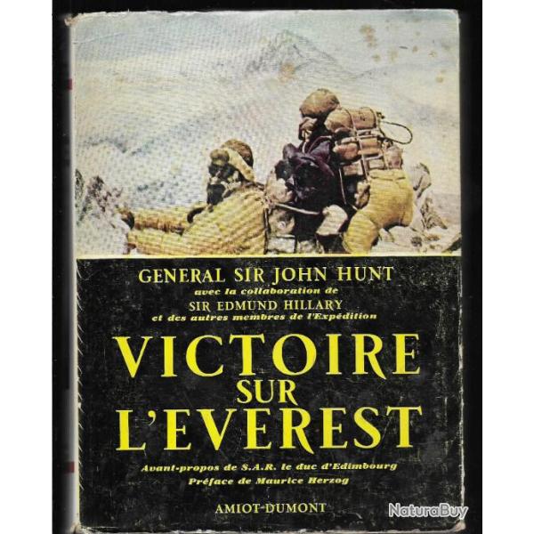 montagne. victoire sur l'verest. sir john hunt & sir edmond hillary dition 1953