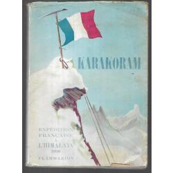 karakoram expédition française à l'himalaya 1936 , escarra , louis neltner,charignon, de ségogne