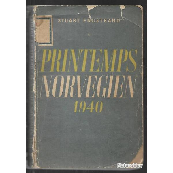 printemps norvgien 1940 de stuart engstrand