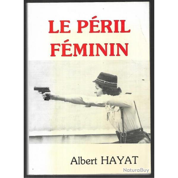 le pril fminin de albert hayat