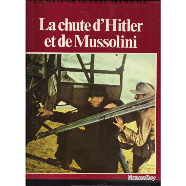 ditions colomb , l'alliance hitler-mussolini et la chute d'hitler et mussolini , 2 livres