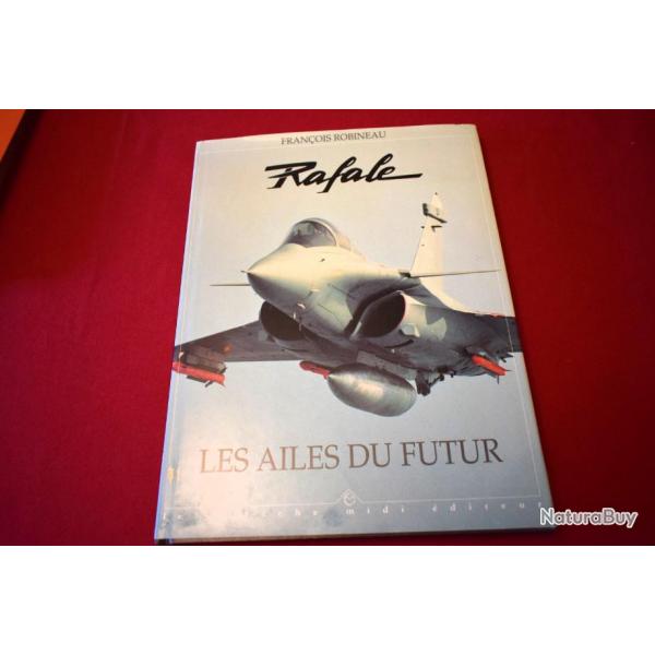 RAFALE, LES AILES DU FUTUR