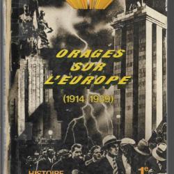orages sur l'europe 1914-1939, histoire 1e collection dupaquier