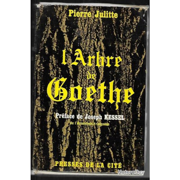 l'arbre de goethe.buchenwald.dportation de pierre julitte