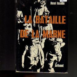 la bataille de la marne. henri isselin guerre de 1914-1918.