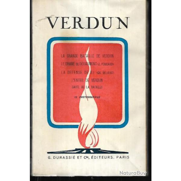 verdun, la grande bataille , douaumont, la dfense du r1, l'enfer de verdun