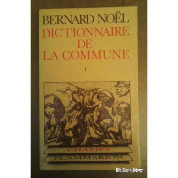 Dictionnaire de la Commune TOME 1