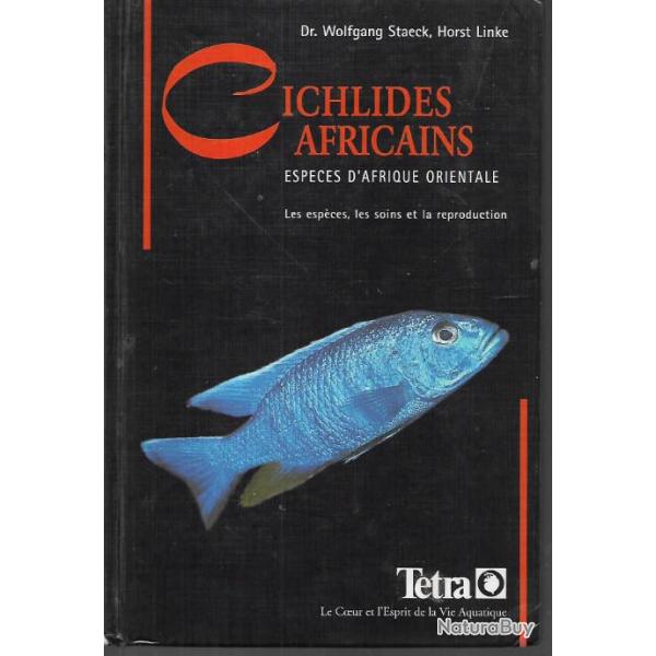 cichlids africains espces d'afrique orientale , les espces ,les soins et la reproduction , staeck