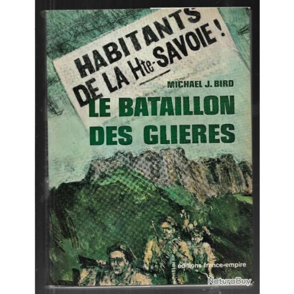 le bataillon des glires de michael j.bird et la bataille des glires et la guerre pschologique