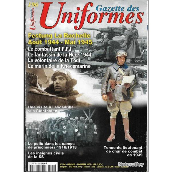 gazette des uniformes 196 lieutenant char de combat 1939, combattant ffi, volontaire todt,