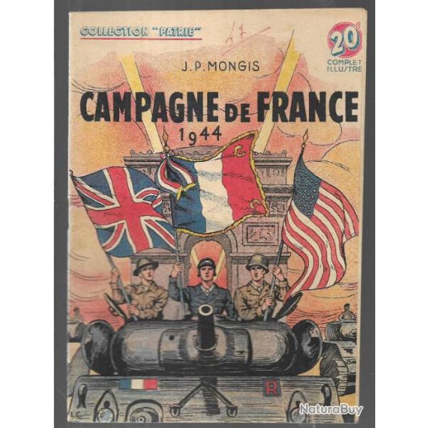 Fascicule de la collection Patrie Libre leclerc dlivre strasbourg , campagne de france 1944