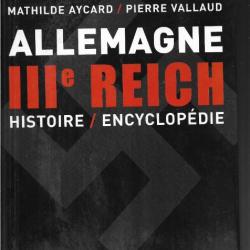 allemagne IIIe reich histoire -encyclopédie mathilde aycard et pierre vallaud
