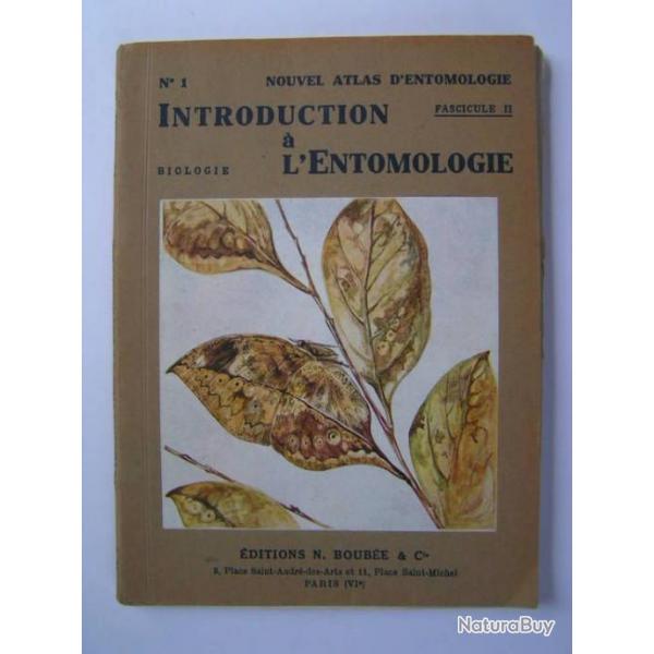 Introduction A L'entomologie - Ii - Biologie  R. Jeannel, Docteur