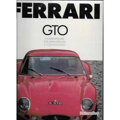 Ferrari Gto L Anniversaire Livres Historiques Et Militaria