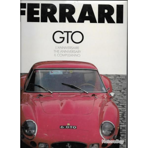 ferrari gto l'anniversaire