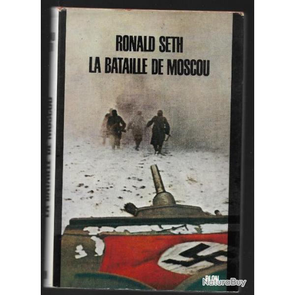 la bataille de moscou de ronald seth , front est