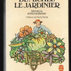 l'almanach de michel le jardinier 1446 conseils pour le jardinage de michel lis et michel barbier
