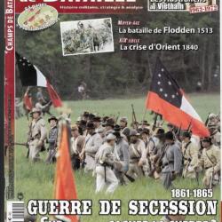 Revue champs de bataille n°45 1861-1865 guerre de sécession le sud pouvait-il gagner? fort wagner,
