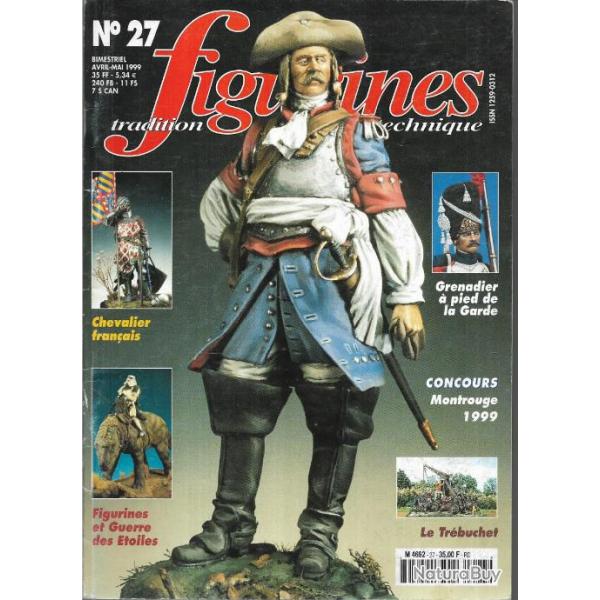 revue figurines n27 ,grenadier  pied de la garde, le trbuchet, chevalier franais, guerre des to