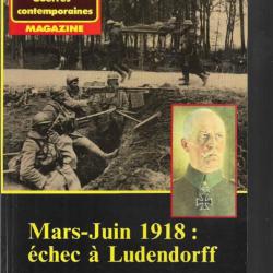39-45 Magazine hors série n°7 ancienne série mars juin 1918 échec à ludendorff
