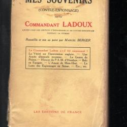 mes souvenirs contre espionnage du commandant ladoux guerre 14-18