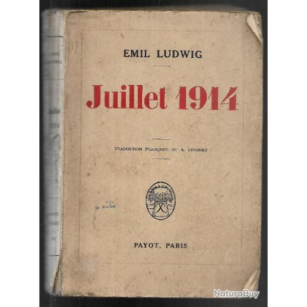 juillet 1914 d'mil ludwig ,