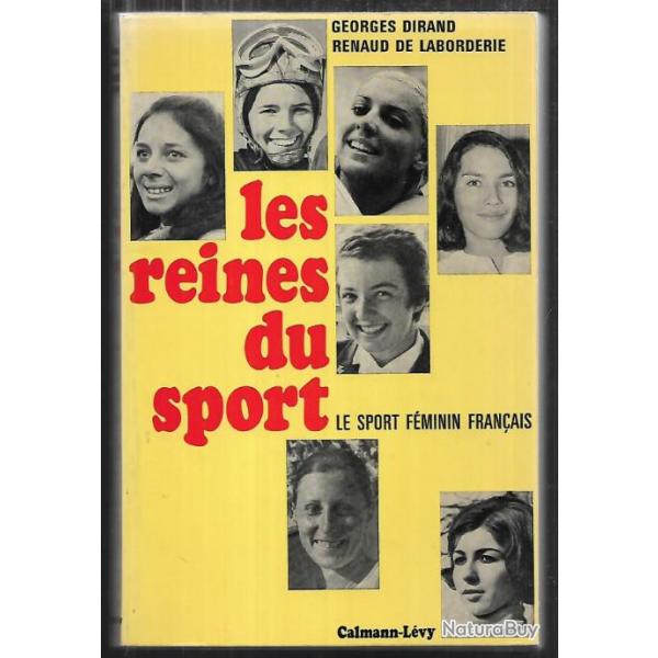 les reines du sport le sport fminin franais de georges dirand et renaud de laborderie