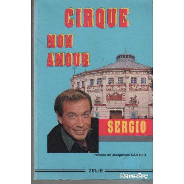 Cirque mon amour , sergio. ddicac