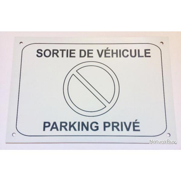 Panneau "SORTIE DE VHICULE PARKING PRIV" format 20 x 30 cm signaltique