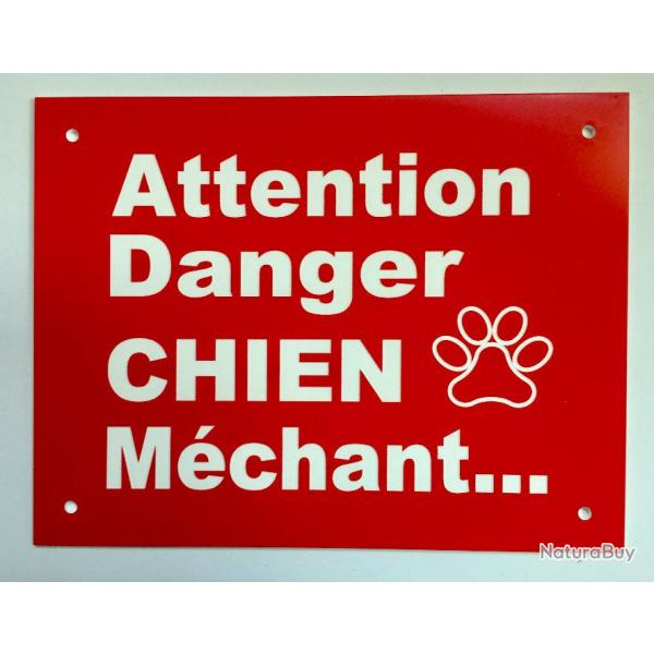 Panneau "ATTENTION Danger CHIEN Mchant" format 200 x 300 mm fond ROUGE