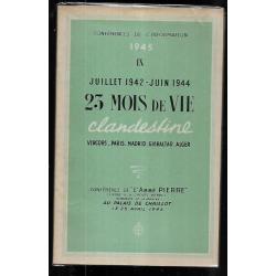 juillet 1942-juin 1944 23 mois de vie clandestine conférence de l'abbé pierre palais de chaillot