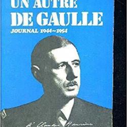 Un autre de Gaulle - Claude Mauriac