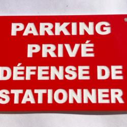 Panneau "PARKING PRIVÉ DÉFENSE DE STATIONNER" format 200 x 300 mm fond ROUGE