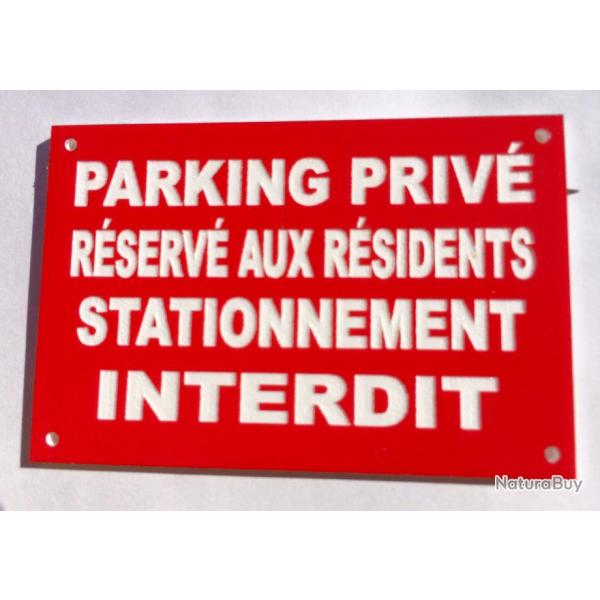 Panneau "PARKING PRIV RSERV AUX RSIDENTS STATIONNEMENT INTERDIT" format 200 x 300 mm fond ROUGE