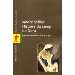Histoire du camp de Dora - André Sellier