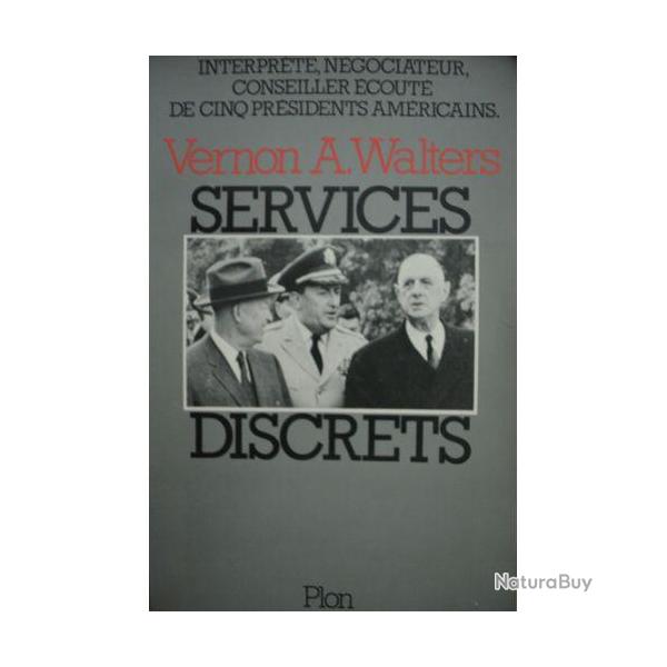 Services discrets - Vernon A. Walters