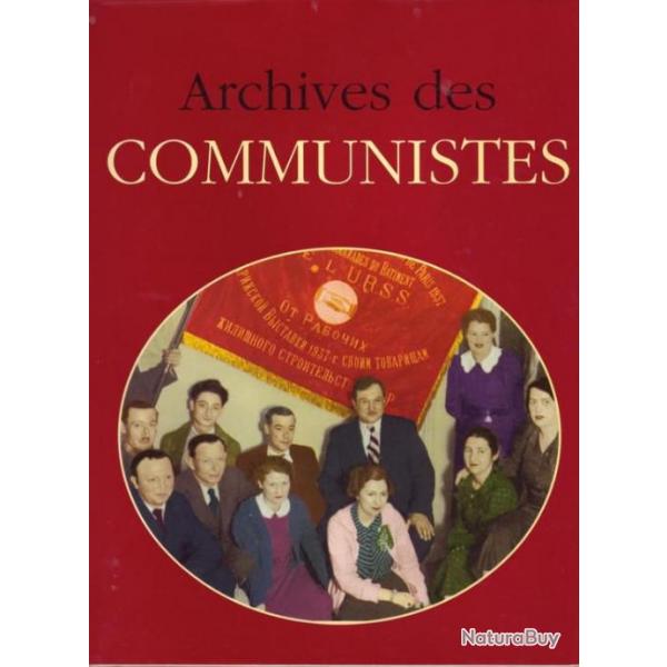 Archives des communistes - Jacques Borg et Nicolas Viasnoff