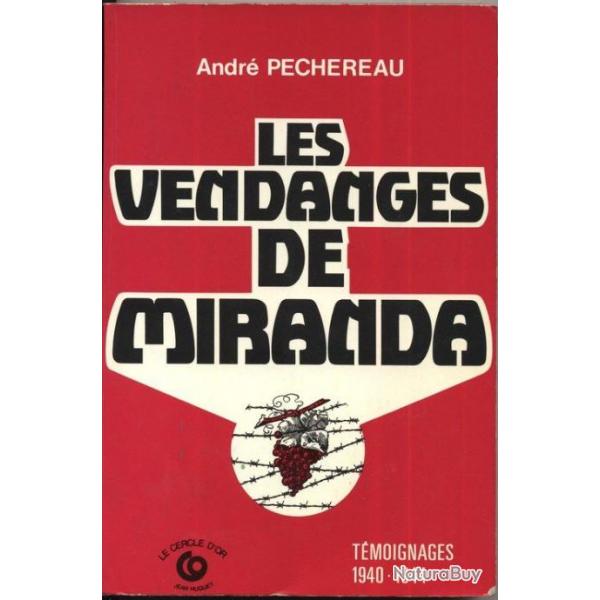 Les vendanges de Miranda - Andr Pchereau