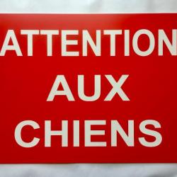 Panneau "ATTENTION AUX CHIENS" format 200 x 300 mm fond ROUGE