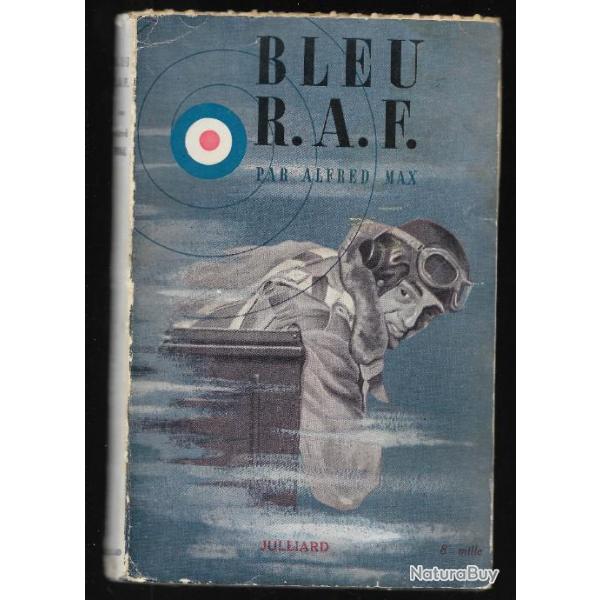Bleu R.A.F. Sept Contes De La Royal Air Force de max alfred , aviation raf
