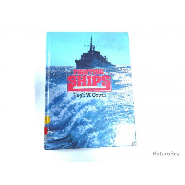 LIVRE FIGHTING SHIPS H.W. Cowin et1