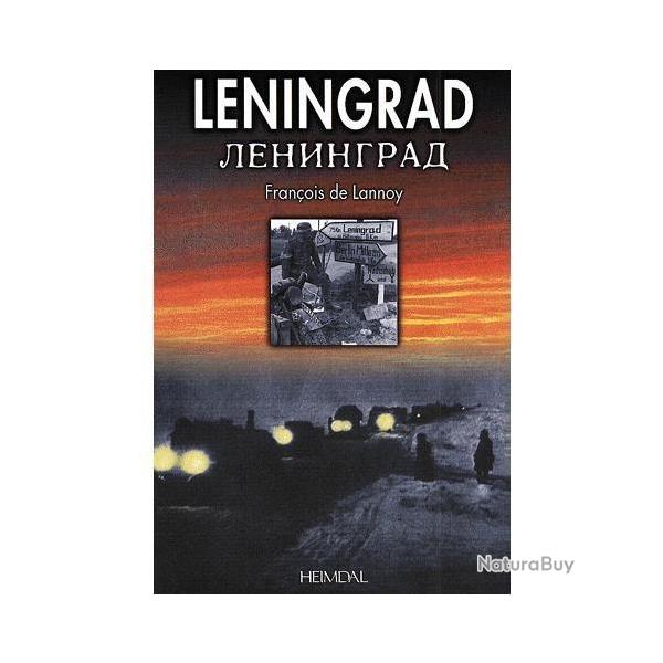 Livre LENINGRAD de Franois de Lannoy Heimdal et2
