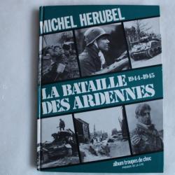 La bataille des Ardennes 1944-1945, album troupes de choc