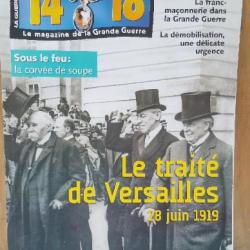 Magazine 14-18 n° 85 Le traité de Versailles - Edit Mai 2019