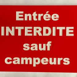 Panneau "Entrée INTERDITE sauf campeurs" format 200 x 300 mm